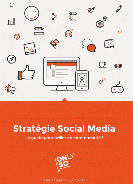 Starter Kit Social Media Le guide pour briller en communauté !